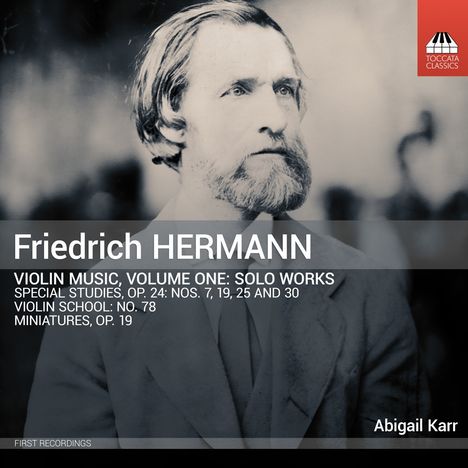 Friedrich Hermann (1828-1907): Kammermusik für Violine Vol.1 - Solo Works, CD