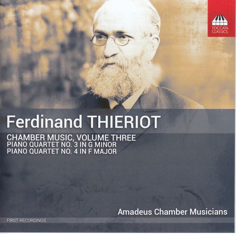 Ferdinand Thieriot (1838-1919): Kammermusik Vol.3, CD