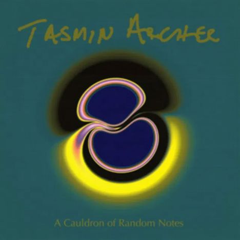 Tasmin Archer: Cauldron Of Random Notes, LP