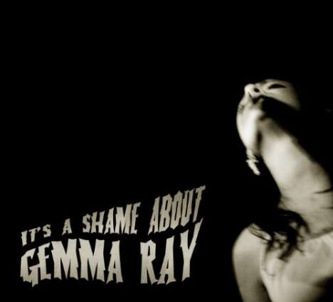 Gemma Ray (Singer/Songwriter): It's A Shame About Gemma Ray (180g), LP