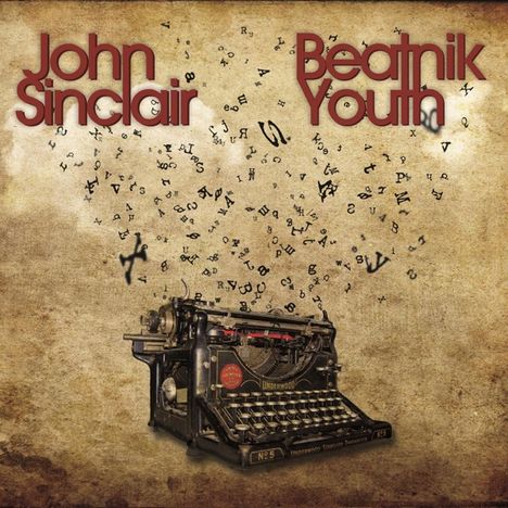 John Sinclair: Beatnik Youth, 2 CDs