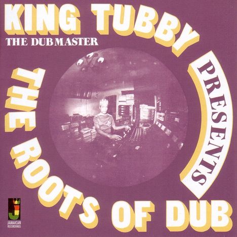 King Tubby: Roots Of Dub, CD