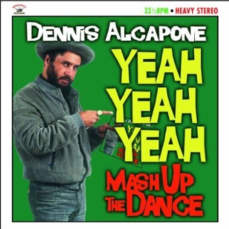 Dennis Alcapone: Yeah Yeah Yeah - Mash Up The Dance, LP