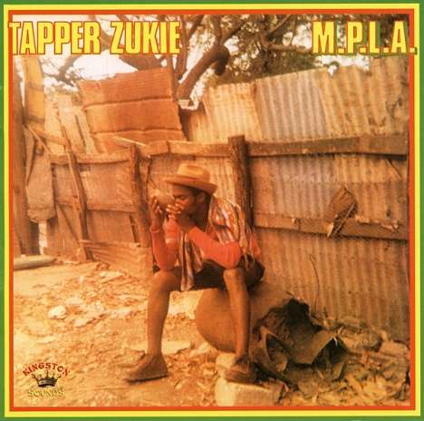Tapper Zukie: M.P.L.A., LP