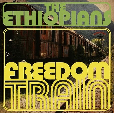 The Ethiopians: Freedom Train (180g), LP