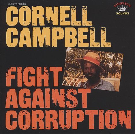 Cornell Campbell: Fight Against Corruption, CD