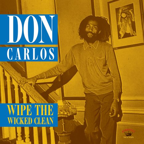 Don Carlos: Wipe The Wicked Clean, LP