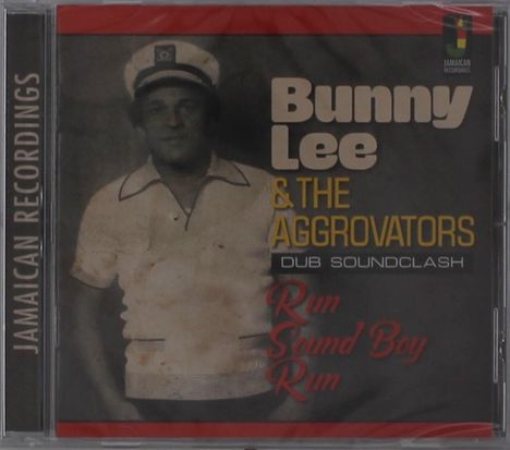 Bunny Lee &amp; The Aggrovators: Run Sound Boy Run, CD