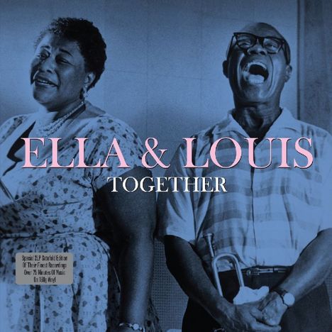 Louis Armstrong &amp; Ella Fitzgerald: Together (180g) (Limited Edition), 2 LPs