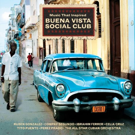 The Music That inspired Buena Vista Social Club, 2 CDs