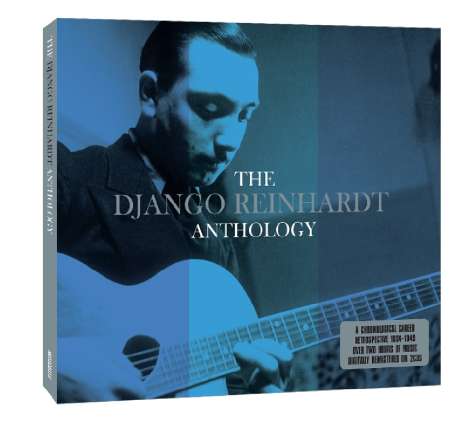 Django Reinhardt (1910-1953): The Anthology, 2 CDs