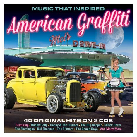 Music That Inspired American Graffiti, 2 CDs