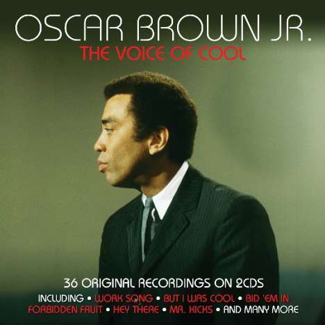 Oscar Brown Jr.: The Voice Of Cool, 2 CDs