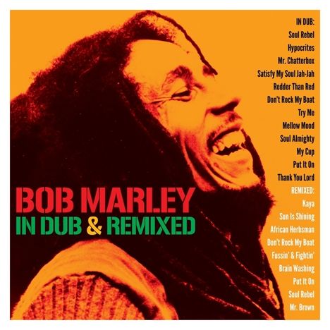 Bob Marley: In Dub &amp; Remixed, 2 CDs