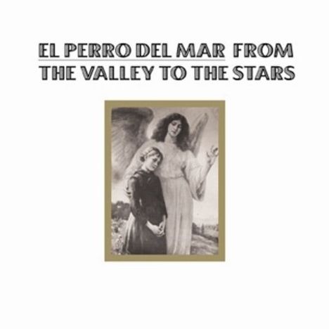 El Perro Del Mar: From The Valley To The Stars, CD