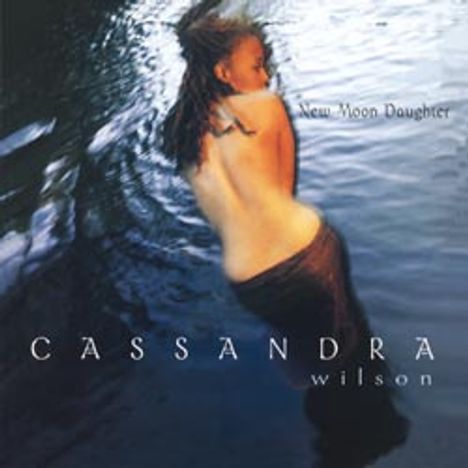 Cassandra Wilson (geb. 1955): New Moon Daughter (180g), 2 LPs