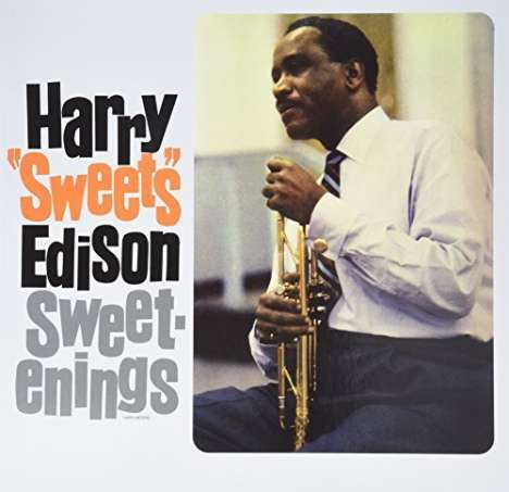 Harry 'Sweets' Edison (1915-1999): Sweetenings (180g) (Limited-Edition), LP