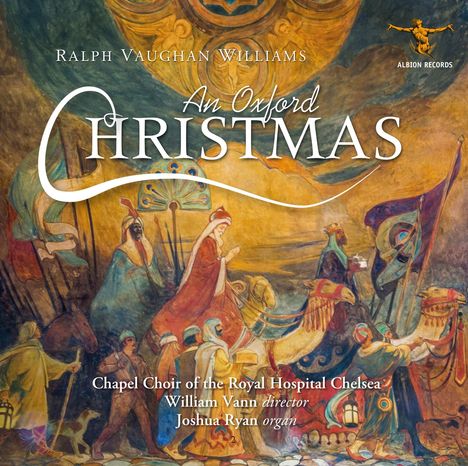 Ralph Vaughan Williams (1872-1958): Chorwerke - "An Oxford Christmas", CD