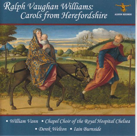 Ralph Vaughan Williams (1872-1958): Carols from Herefordshire (Version für Chor &amp; Version für Bass-Bariton &amp; Klavier), CD