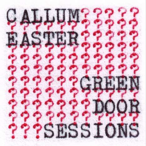 Callum Easter: Green Door Sessions (Blue Vinyl), LP
