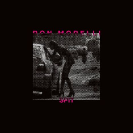 Ron Morelli: Spit, CD