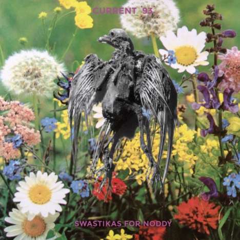 Current 93: Swastikas For Noddy / Crooked Crosses For The Nodding God (remastered), 2 LPs