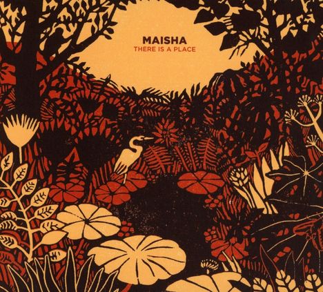 Maisha: There Is A Place, CD