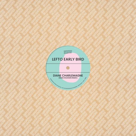 Lefto Early Bird: Brownswood Remix Editions 003 (Ltd. Edition), Single 12"