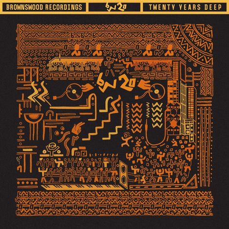 Der Text oben lautet: "BROWNSWOOD RECORDINGS", "TWENTY YEARS DEEP". Das Logo zeigt abstrakte orange Muster und Figuren.
