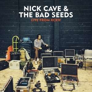Nick Cave &amp; The Bad Seeds: Live From KCRW, 2 LPs