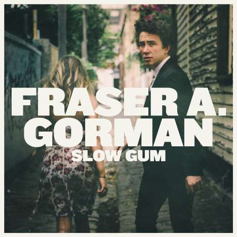 Fraser A. Gorman: Slow Gum, LP