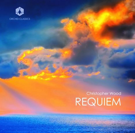 Christopher Wood (geb. 1945): Reqiem, CD