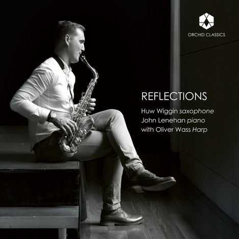 Musik für Saxophon &amp; Klavier - "Reflections", CD