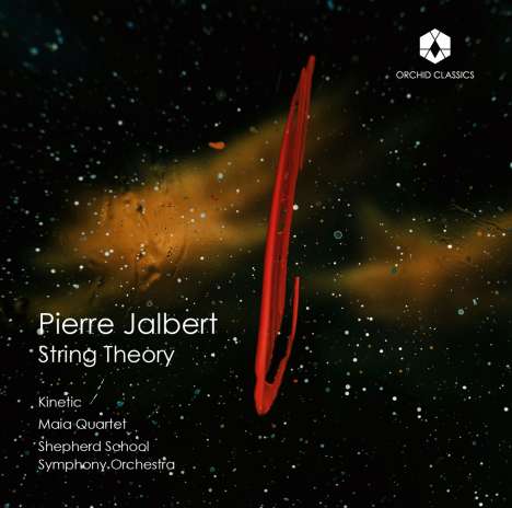 Pierre Jalbert (geb. 1967): String Theory, CD