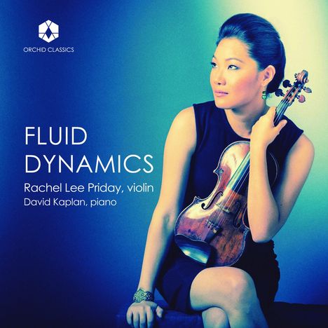 Rachel Lee Priday - Fluid Dynamics, CD