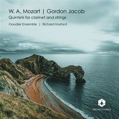 "W. A. Mozart | Gordon Jacob. Quintets for clarinet and strings. Gaudier Ensemble | Richard Hosford." Küste mit Felsen.