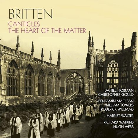 Benjamin Britten (1913-1976): Canticles opp.40,51,55,86,89, CD