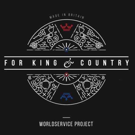 Worldservice Project: For King &amp; Country, CD