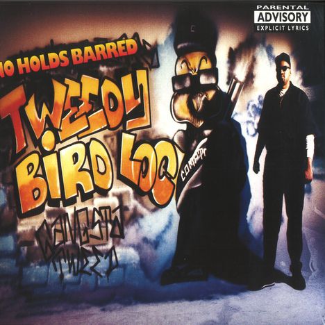 Tweety Bird Loc: No Holds Barred, LP