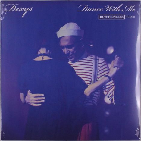 Dexys X Dutch Uncles: Dance With Me (Dutch Uncles Remix), Single 12"