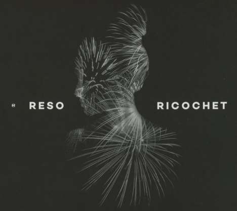 Reso: Ricochet, CD