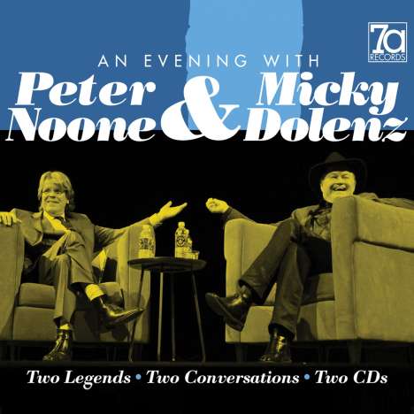 Peter Noone &amp; Mickey Dolenz: An Evening With Peter Noone &amp; Mickey Dolenz, 2 CDs