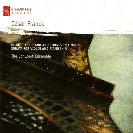 Cesar Franck (1822-1890): Klavierquintett f-moll, CD