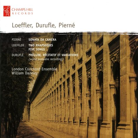 London Conchord Ensemble - Loeffler,Durufle,Pierne, CD