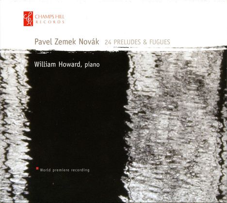 Pavel Zemek Novak (geb. 1957): 24 Preludes &amp; Fugues, CD