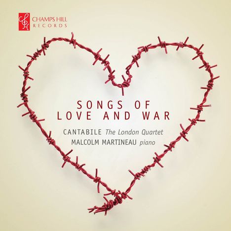 Cantabile - The London Quartet: Songs Of Love And War, CD