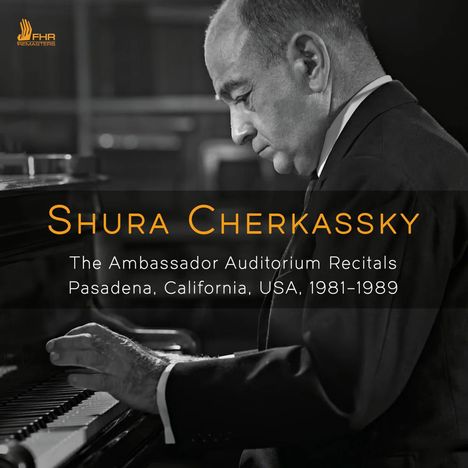 Shura Cherkassky - The Ambassador Auditorium Recitals Pasadena, California 1981-1989, 5 CDs