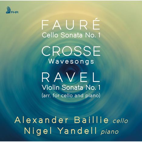 Gordon Crosse (geb. 1937): Wavesongs für Cello &amp; Klavier, CD