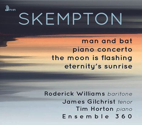 Howard Skempton (geb. 1947): Man and Bat für Bariton &amp; Kammerensemble, CD