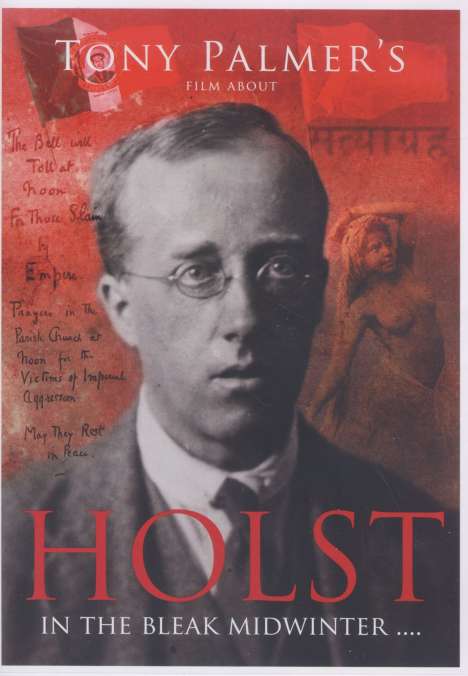 Gustav Holst (1874-1934): Holst - In The Bleak Midwinter (Dokumentation), DVD